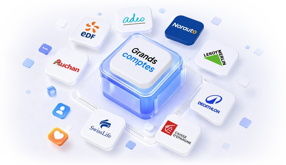 Nos clients Grands Comptes : EDF, Auchan, Decathlon, Leroy Merlin, Norauto, Adeo, SwissLife, Caisse d'Épargne